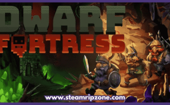 Dwarf Fortress Free Download for PC – SteamripZone