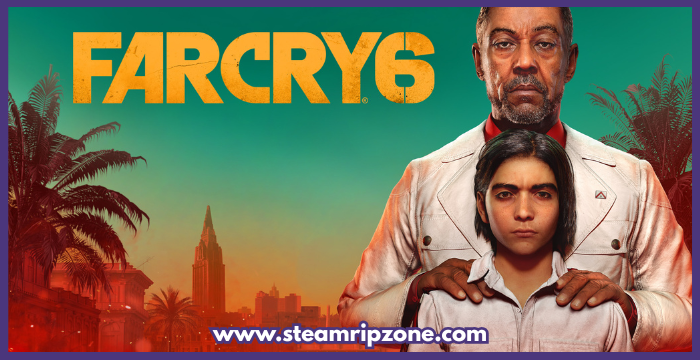 Far Cry 6 Free Download for PC – SteamripZone