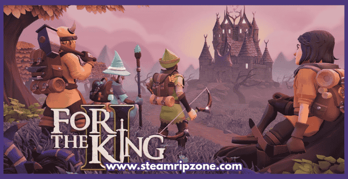 For the King II Free Download for PC – SteamripZone