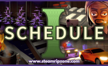 Schedule 1 Free Download for PC – SteamripZone