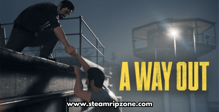 A Way Out Free Download for PC – SteamripZone