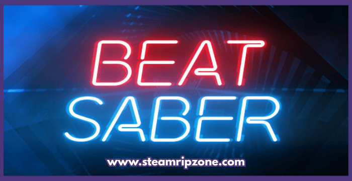 Beat Saber Free Download for PC – SteamripZone