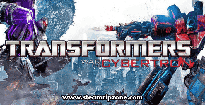 Transformers War for Cybertron Free Download