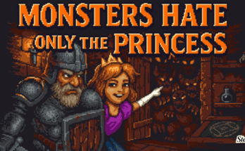 Monsters Hate Only the Princess Free Download