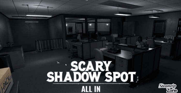 Scary Shadow Spot - All In Free Download