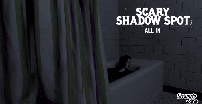 Scary Shadow Spot - All In Free Download
