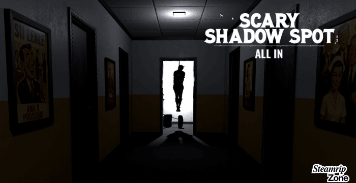 Scary Shadow Spot - All In Free Download